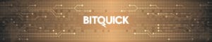 BitQuick Review