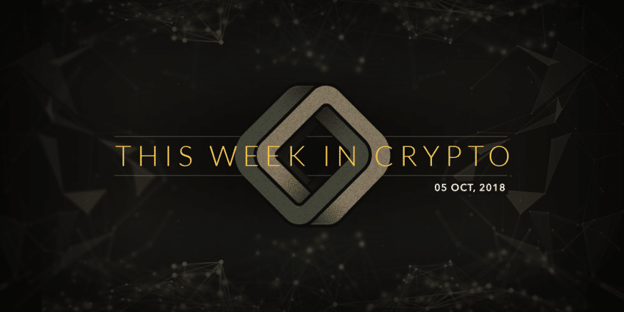 this week in cryptocurrency october 5 2018