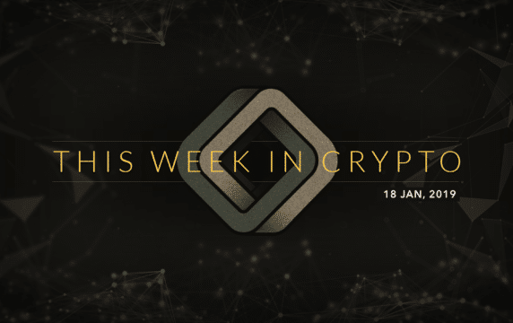 this week in cryptocurrency january 18 2019