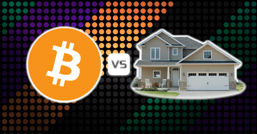 bitcoin vs real estate