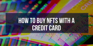 how to buy nfts with a credit card