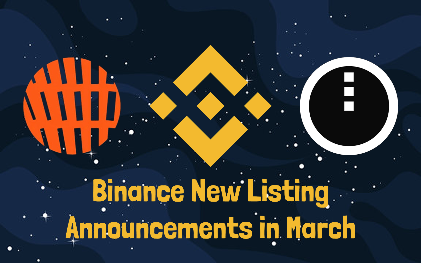 Binance New Listing Announcements in March: DeepSnitch AI’s Presale End Has Traders Believe Next Listing Pop Is Closer Than Most Think, Even After NIGHT and OPN Binance New Listing Announcements in March: DeepSnitch AI’s Presale End Has Traders Believe Next Listing Pop Is Closer Than Most Think, Even After NIGHT and OPN